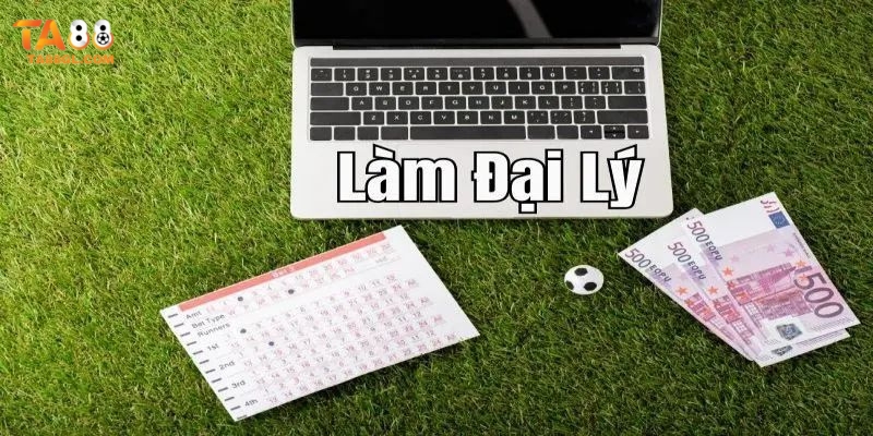 Đại Lý TA88 Những lợi ích vô cùng hấp dẫn khi trở thành đại lý của nhà cái TA88